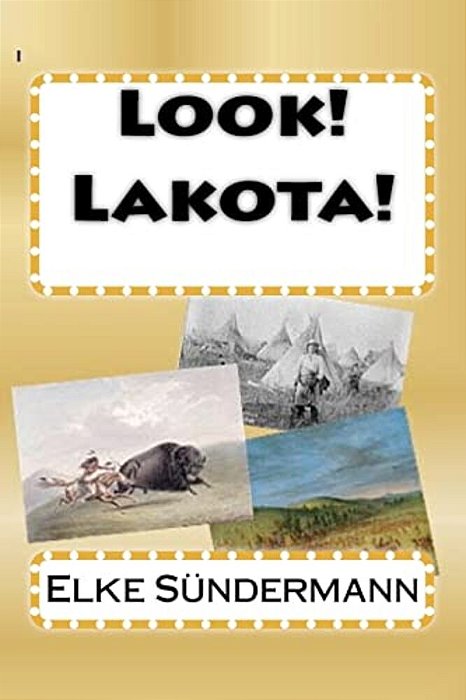 Look! Lakota!-..