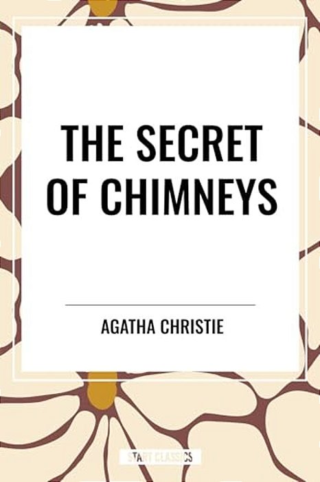 Secret Of Chimneys-..
