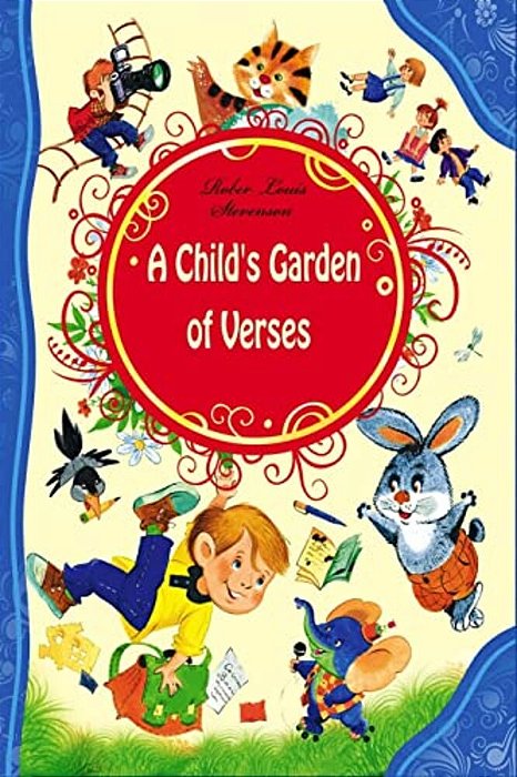 A Child's Garden Of Verses-..