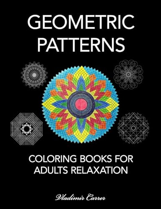 Coloring Books For Adults Relaxation - Geometric Patterns-..