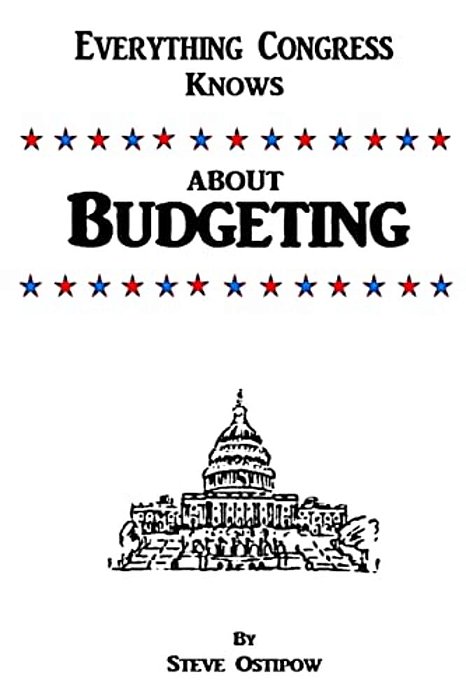 Everything Congress Knows About Budgeting-..