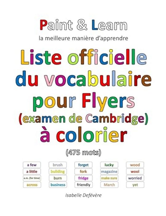 Liste Officielle Du Vocabulaire Pour Flyers (Examen De Cambridge)-..