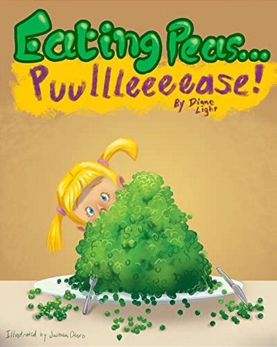 Eating Peas...: Puullleeeease!-..
