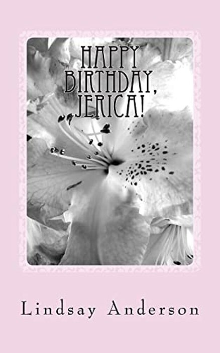 Happy Birthday, Jerica!: A Jerica Samuels Novel-..