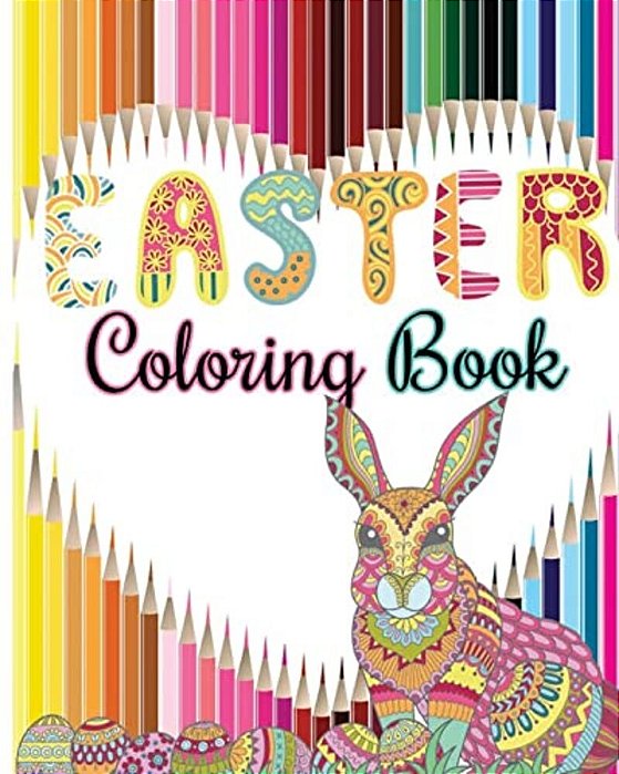 Easter Coloring Book: Easter Designs For Relaxation-..