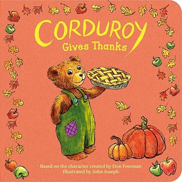 Corduroy Gives Thanks-..
