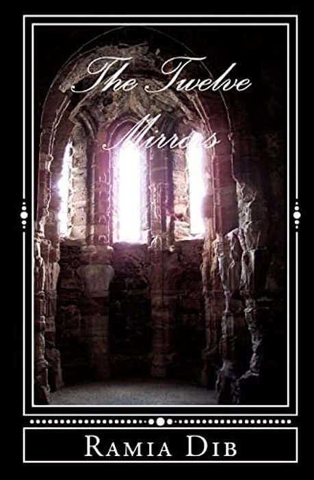 The Twelve Mirrors-..