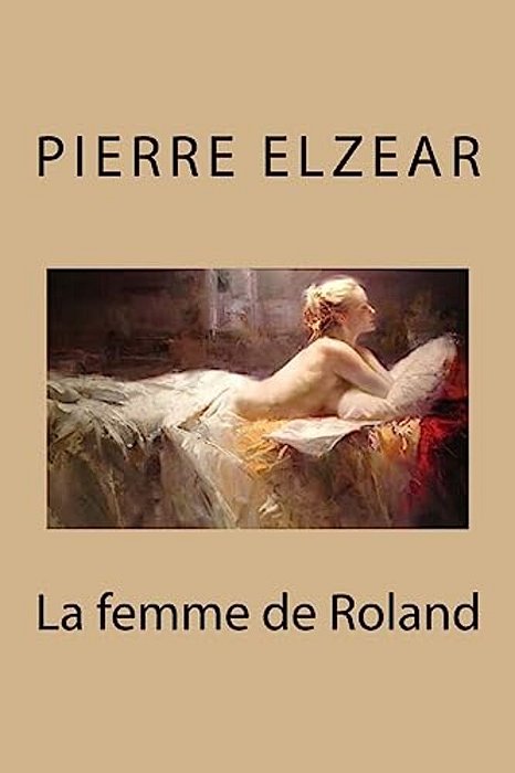 La Femme De Roland-..