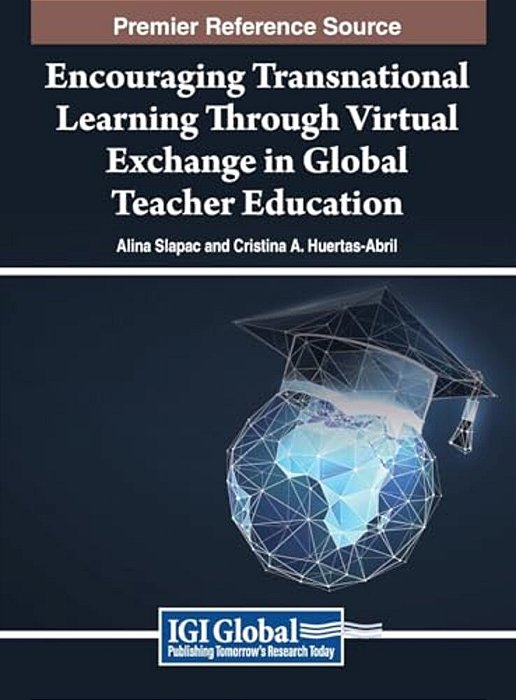 Encouraging Transnational Learning Through Virtual Exchange In Global Teacher Education-..