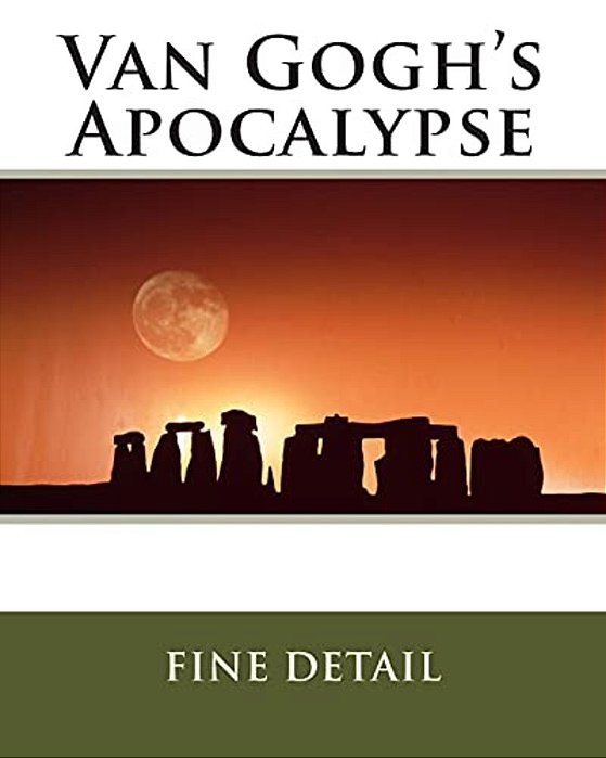Van Gogh's Apocalypse-..