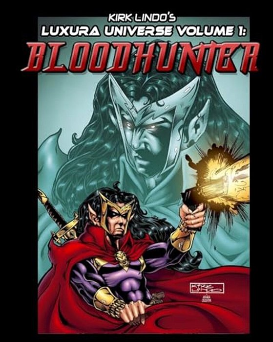 Kirk Lindo's Luxura Universe V1: Bloodhunter-..