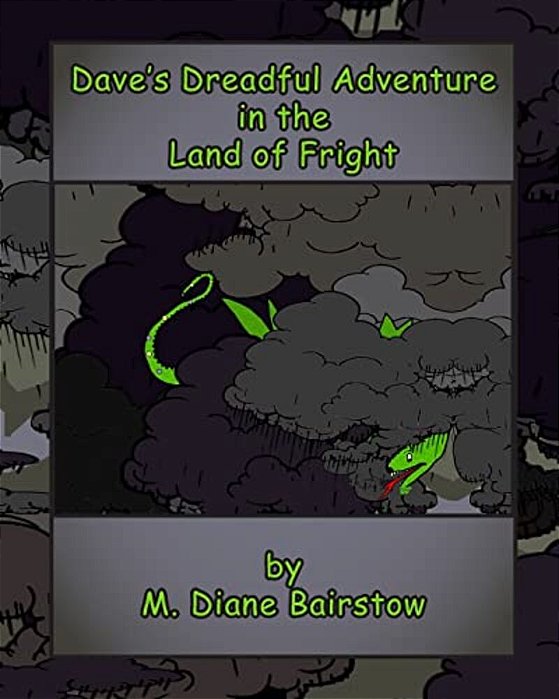 Dave's Dreadful Adventure In The Land Of Fright-..