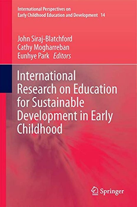 International Research On Education For Sustainable Development In Early Childhood-..