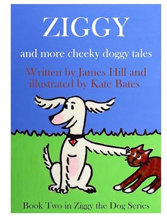 Ziggy - More Cheeky Doggy Tales-..