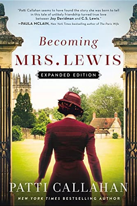 Becoming Mrs. Lewis: Expanded Edition-..