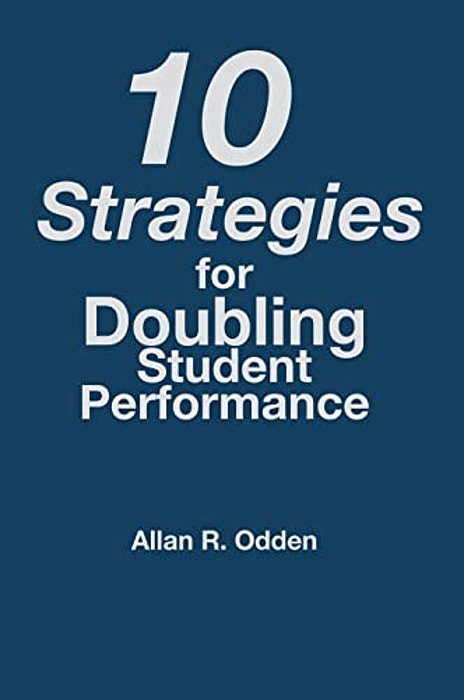 10 Strategies For Doubling Student Performance-..