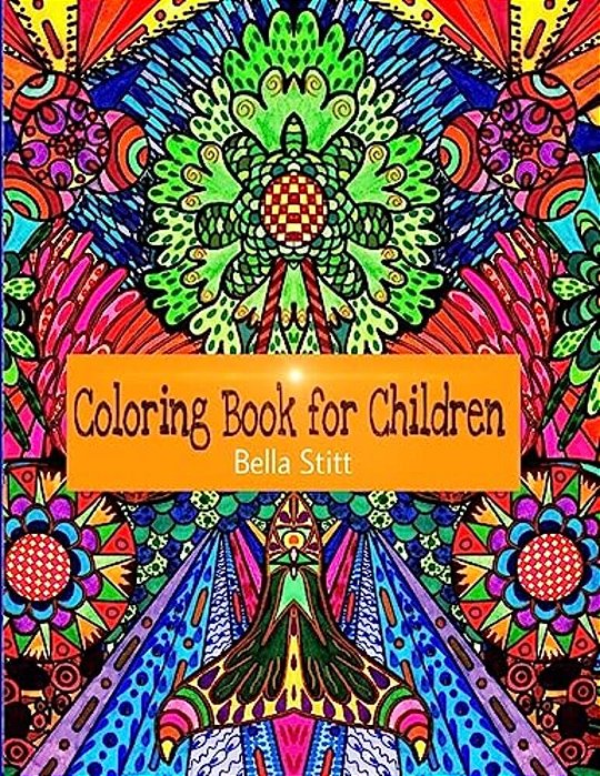 Coloring Book For Children: Fantasy Drawings For Children Of All Ages-..