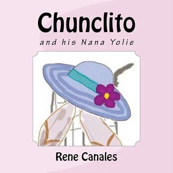 Chunclito And His Nana Yolie-..