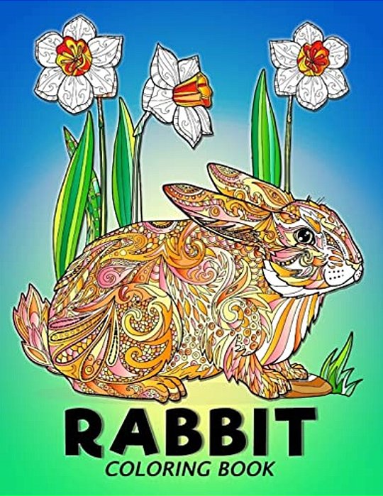 Rabbit Coloring Book: Animal Stress-Relief Coloring Book For Adults And Grown-Ups-..