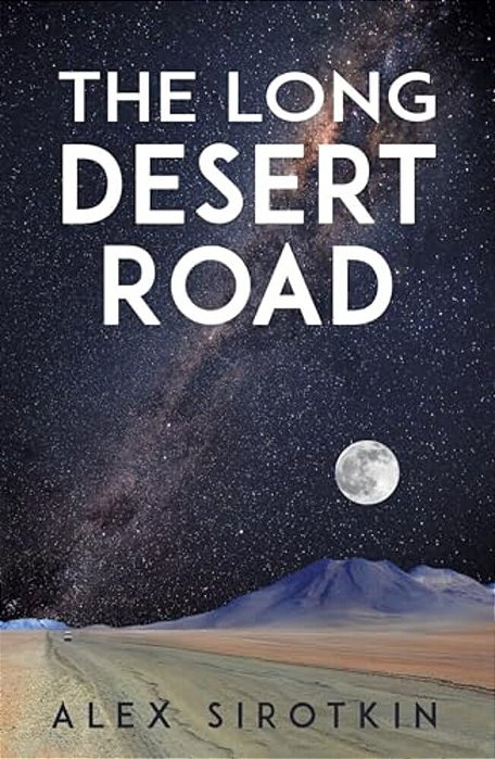 The Long Desert Road-..