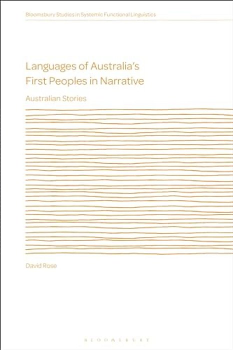 Languages Of Australia's First Peoples In Narrative: Australian Stories-..