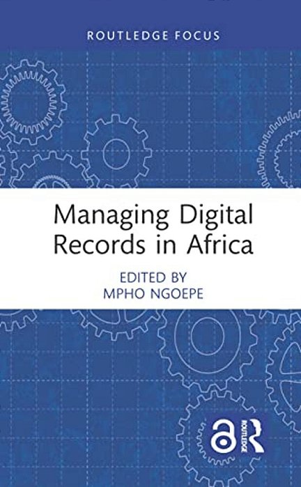 Managing Digital Records In Africa-..
