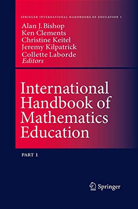 International Handbook Of Mathematics Education-..