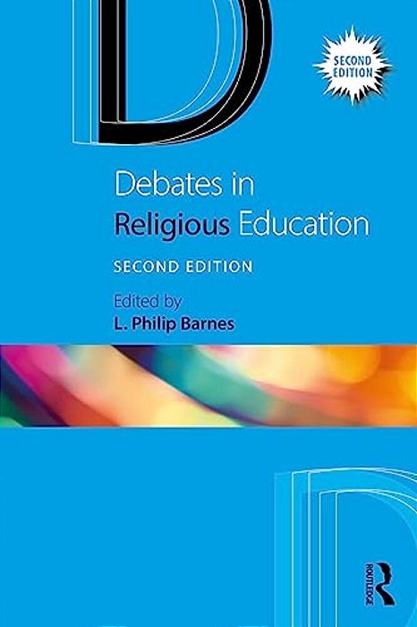 Debates In Religious Education-..