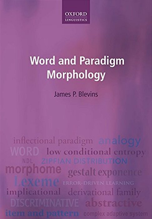 Word And Paradigm Morphology-..