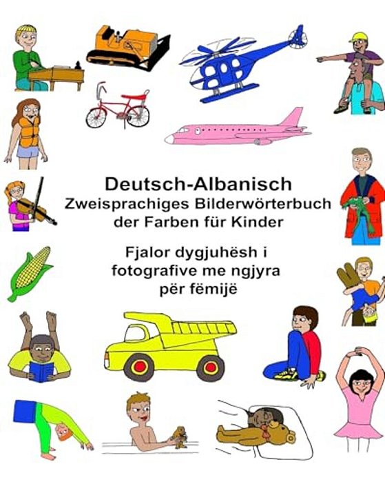 Deutsch-Albanisch Zweisprachiges Bilderwörterbuch Der Farben Für Kinder-..