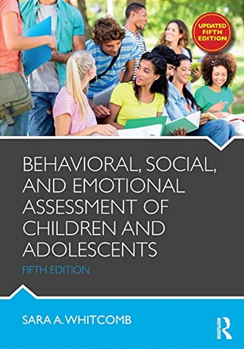 Behavioral, Social, And Emotional Assessment Of Children And Adolescents-..