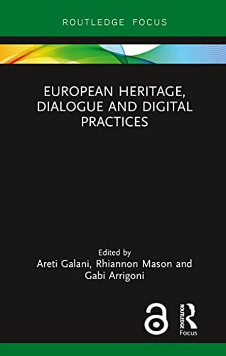 European Heritage, Dialogue And Digital Practices-..