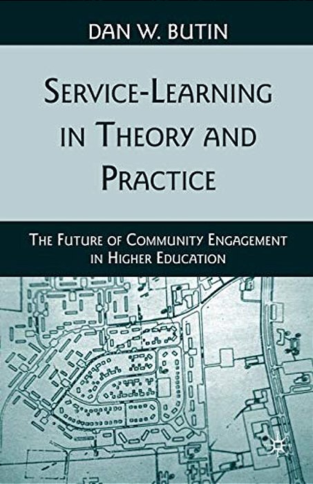 Service-Learning In Theory And Practice: The Future Of Community Engagement In Higher Education-..