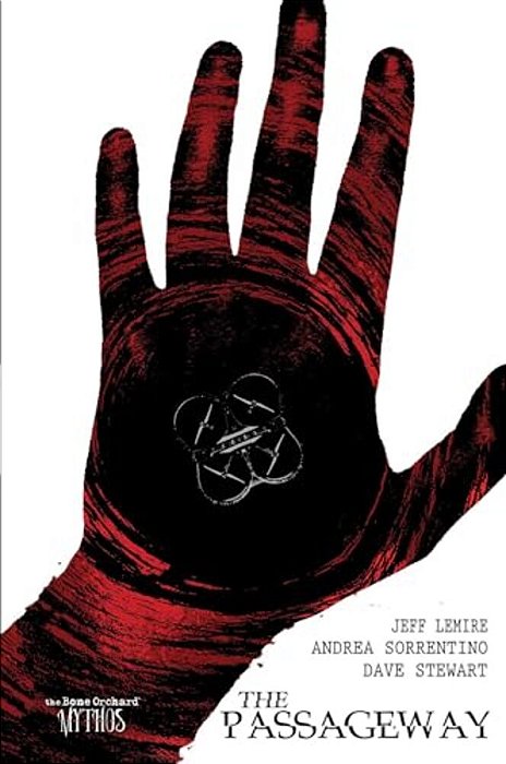 Bone Orchard Mythos: The Passageway-..