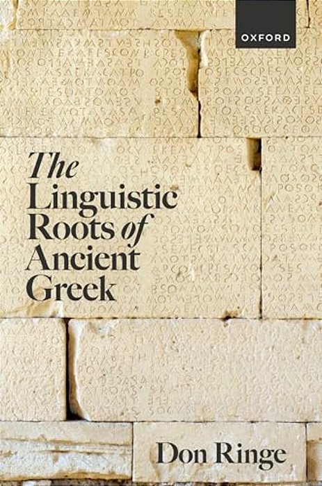 The Linguistic Roots Of Ancient Greek-..
