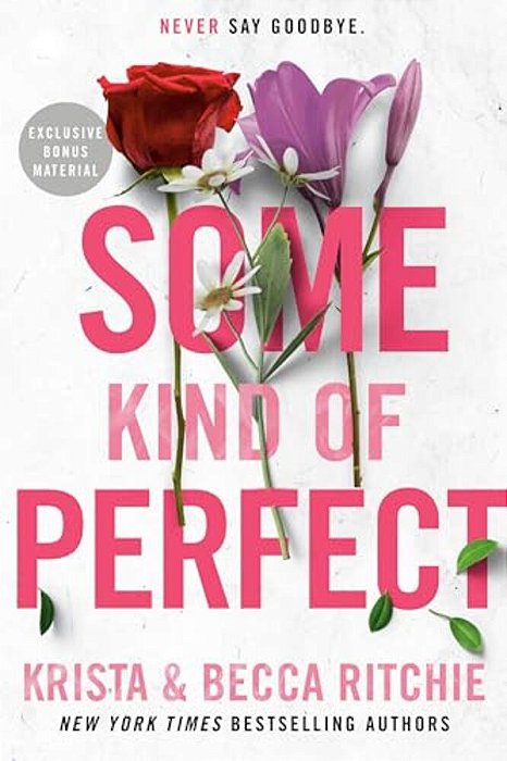 Some Kind Of Perfect-..