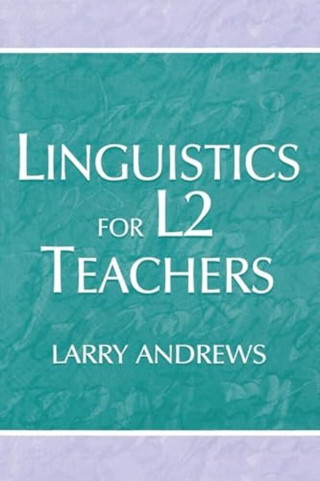 Linguistics For L2 Teachers-..