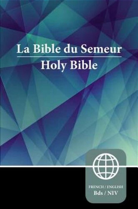 Semeur, Niv, French/English Bilingual Bible, Paperback-..