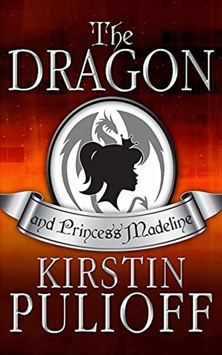 The Dragon And Princess Madeline-..