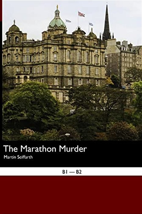 English Easy Reader: The Marathon Murder-..