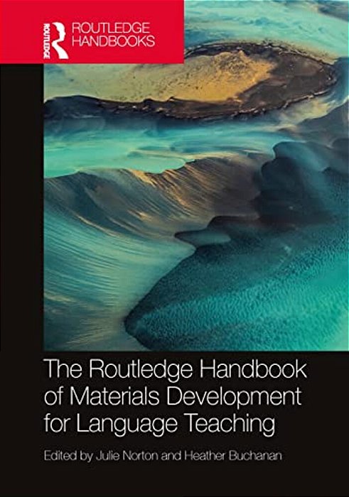 The Routledge Handbook Of Materials Development For Language Teaching-..