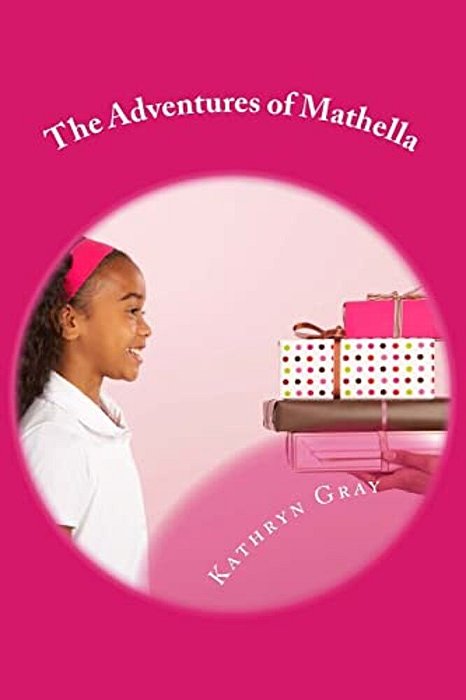 The Adventures Of Mathella-..
