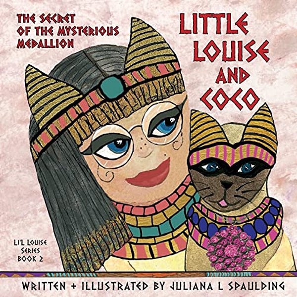 Little Louise And Coco: The Secret Of The Mysterious Medallion-..