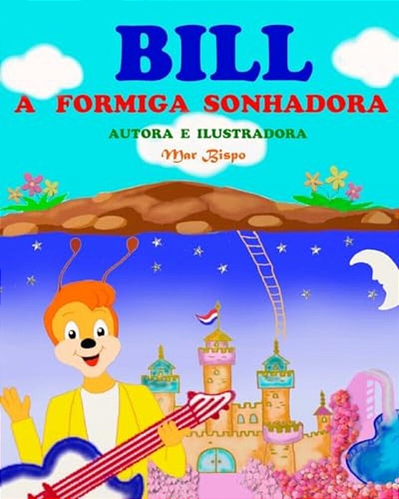 Bill, A Formiga Sonhadora-..