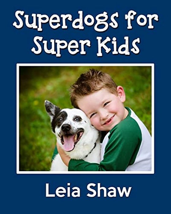 Superdogs For Super Kids-..