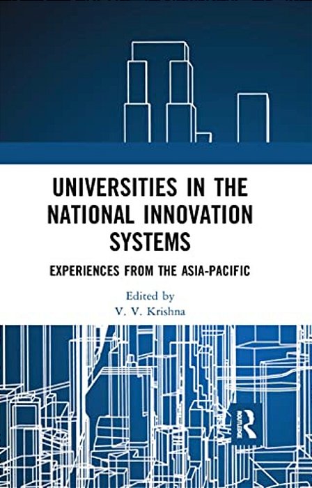 Universities In The National Innovation Systems: Experiences From The Asia-Pacific-..