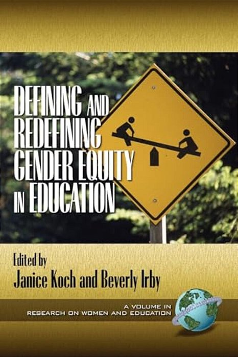 Defining And Redefining Gender Equity In Education-..