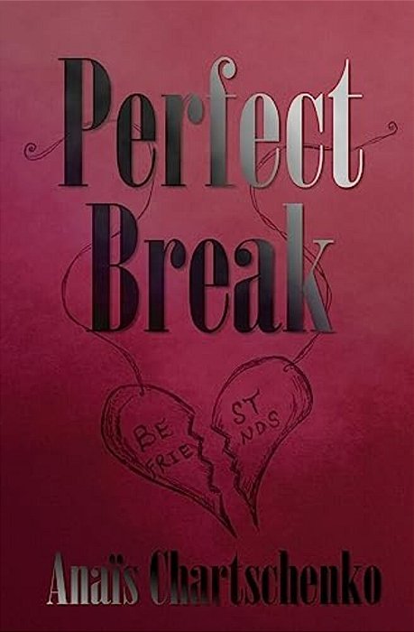 Perfect Break-..