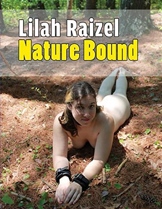 Lilah Raizel: Nature Bound-..