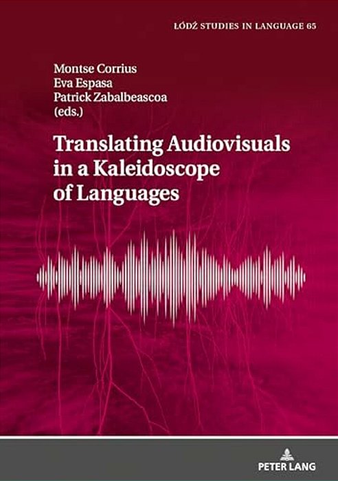Translating Audiovisuals In A Kaleidoscope Of Languages-..